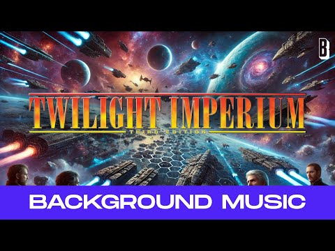 Twilight Imperium | Board Game Sci-Fi Ambience Music | 01