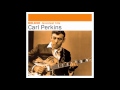 Carl Perkins - That’s Right