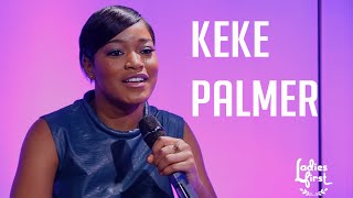 Ladies First: Keke Palmer Talks Haters, Cinderella, Addresses Nude Selfies & YG dating rumors