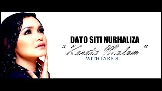 Download lagu Dato Siti Nurhaliza 'KERETA MALAM' DANGDUT (With Lyrics) mp3