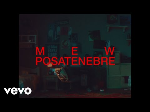 mew - POSATENEBRE
