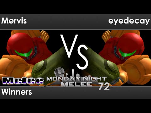 MNM 72 - Mervis (Samus) vs eyedecay (Samus, Dr. Mario) Winners - Melee
