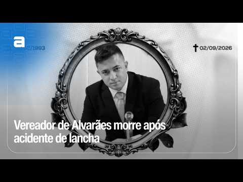 Vereador de Alvarães morre após acidente de lancha