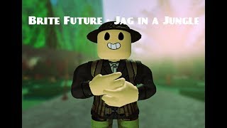 Brite Future - Jag in a Jungle (ROBLOX MUSIC VIDEO)