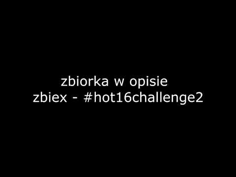 zibex - #hot16challenge2 (reupload)