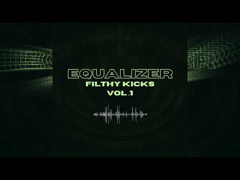 RAWSTYLE KICK BUILDER PACK [+150 HQ SOUNDS] Equalizer Filthy Kicks Vol.1