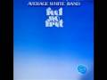 Average White Band - Stop the rain