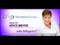 Sermon Songs - Minister Joyce Meyer - "Press on ...