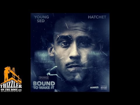Hatchet & Young Sed ft. Hollywood Luck & Young Gully - Big Deal [Thizzler.com]