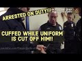 Officer Arrested While On Duty!! Uniform Cut off him!!