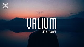 JC Stewart - Valium (lyrics)