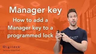 Learn How to Assign a New Black Manager Key to Your Digilock Lock!