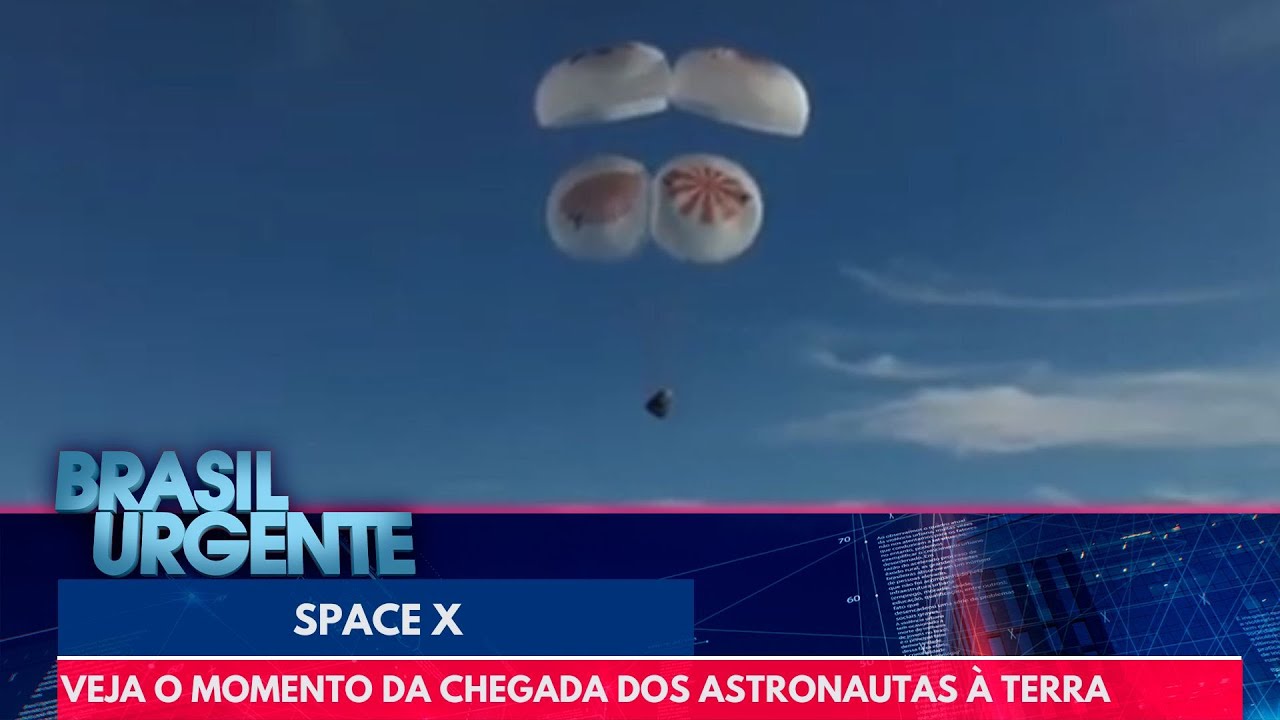 Veja o momento da chegada dos astronautas à Terra | Brasil Urgente