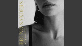 Bruno Sanders - A Time For Love video