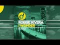 Robbie Rivera - I Wonder [Official]