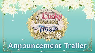 Temirana: The Lucky Princess and the Tragic Knights video 1