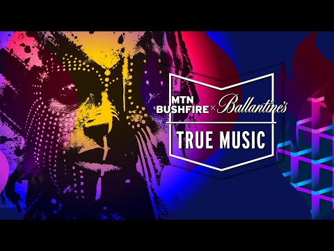 MTN Bushfire x Ballantine's True Music: DJ Fosta