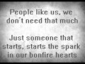 James Blunt - Bonfire Heart (Lyrics) James Blunt - Bonfire Heart (Lyrics)