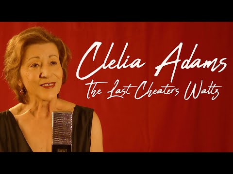 The Last Cheaters Waltz // Clelia Adams