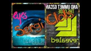 Kaskade-Eyes (mashup by S3RGI CLOLS)