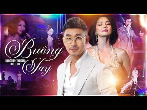BUÔNG TAY - HỒ LỆ THU & NGUYỄN ĐÌNH TUẤN DŨNG Khiến Triệu Trái Tim Tan Vỡ Với Chất Giọng Hải Ngoại