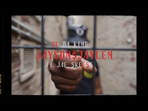 SK Da King - Jayson & Jaylen ft Jae Skeese ((OFFICIAL MUSIC VIDEO)) Dir. Bameraman