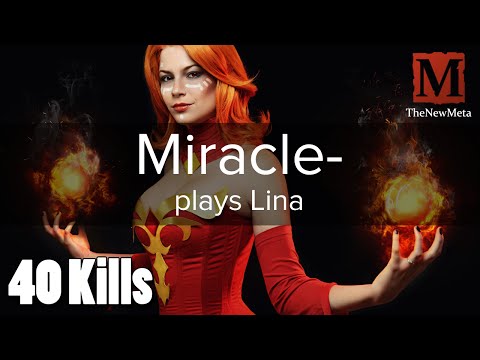 Miracle- plays Lina (40-3-18) Full-game