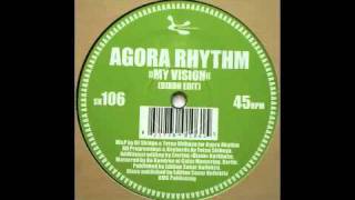 Agora Rhythm - My Vision (Dixon Edit) [Sonar Kollektiv, 2006]