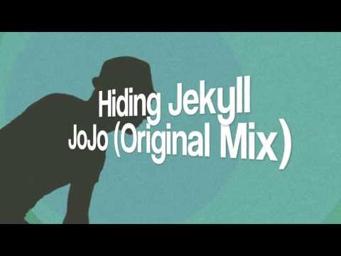 Hiding Jekyll - JoJo (Original Mix)