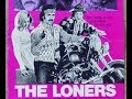The Loners 1972 Film