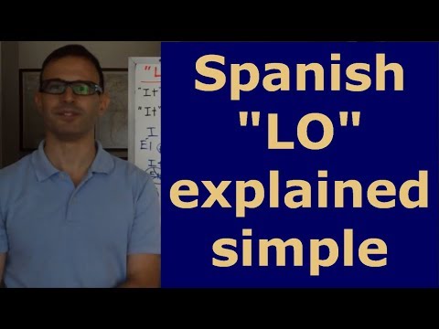 LO in Spanish explained simple - Learn Spanish online