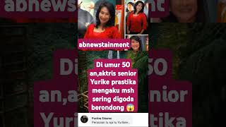 Download lagu Yurike prastika mengaku msh sering digoda berondong di umur 50 an😱 mp3