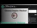 Chroma INSPIRE Live Webinar Making Patches Chroma Digitizing Software