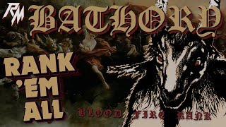 BATHORY: Albums Ranked (From Worst to Best) - Rank &#39;Em All