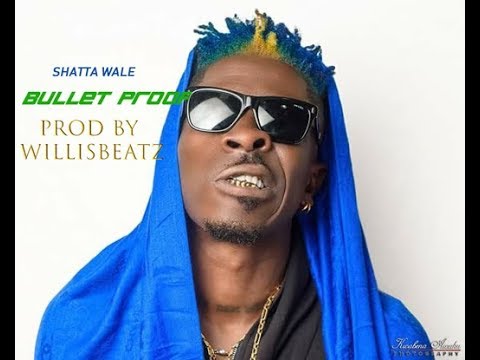 Download Shatta Wale Bulletproof Instrumental Mp3 Mp4 Music Expiringmusic Blogspot Com Download Shatta Wale Bulletproof Instrumental Mp3 Mp4 Music Expiringmusic Blogspot Com