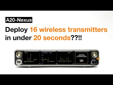 A20-Nexus AutoAssign: deploy multiple transmitters in seconds!