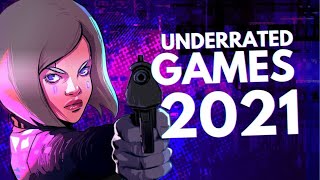10 Most UNDERRATED Games of 2021