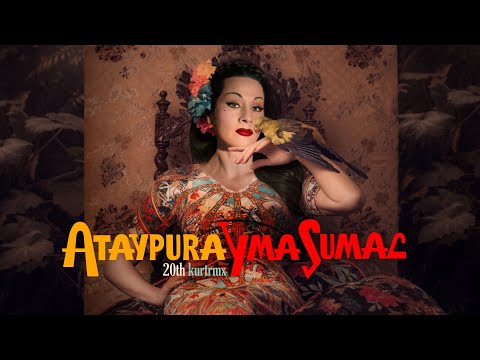 Ataypura (20th kurtrmx) - Yma Sumac