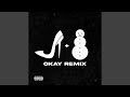 OKAY Remix