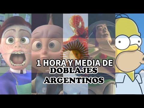 1 hora y media de doblajes argentinos - Fedebpolita