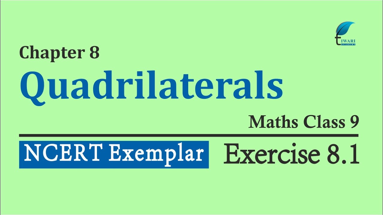 NCERT Exemplar Problem Solutions Class 9 Maths Chapter 8 Exercise 8.1 Quadrilaterals.