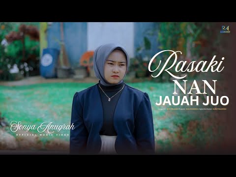 Sonya Anugrah - RASAKI NAN JAUAH JUO (Official Music Video) | Lagu Minang Terbaru 2025