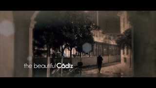 the beautiful Cádiz ( trailer  / teaser )