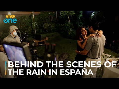 The Making of The Rain in España Episode 6 Now Streaming on Viva One