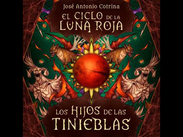 Vídeo relacionado con El ciclo de la luna roja 2: Los Hijos de las Tinieblas