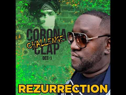 Corona Clap Challenge ft Rezurrection