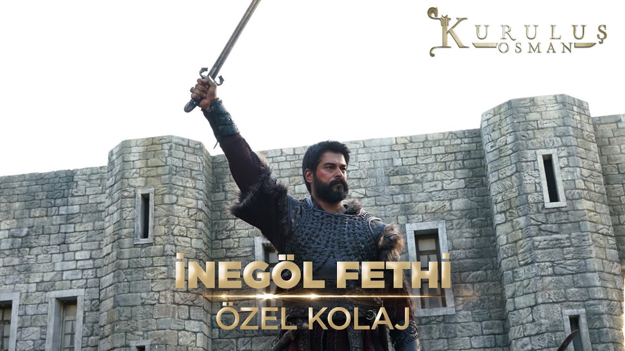 🏹 İnegöl’de Fetih! | Kuruluş Osman Özel Kolaj