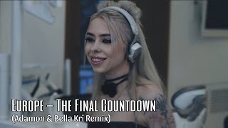 Download lagu Europe - The Final Countdown (Adamon & Bella Kri Remix) mp3 Download lagu Europe - The Final Countdown (Adamon & Bella Kri Remix) mp3