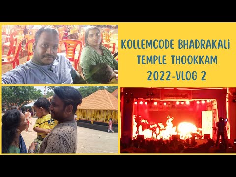 Kollemcode Bhadrakali Temple| Thookam Day before night vlog-2 | Ishan N Spices