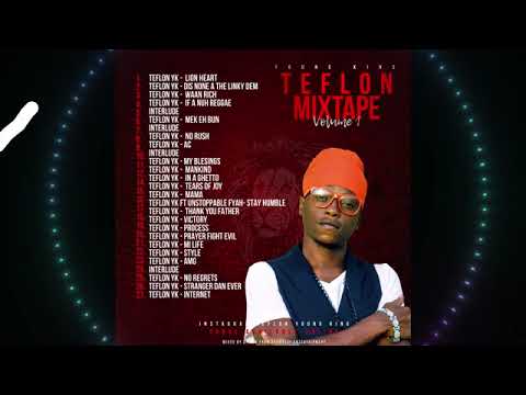 Teflon Young king   |   If A Nuh Reggae full mix